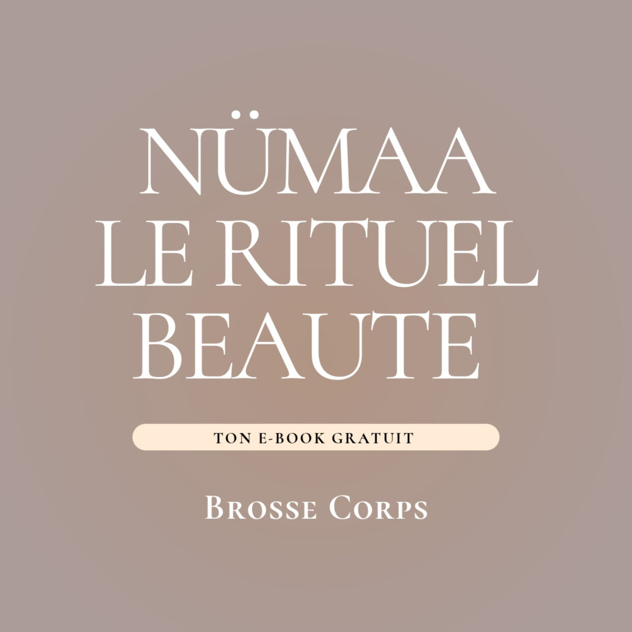 Image de la page de garde de l'E-book Brosse Corps Numaa